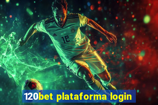 120bet plataforma login