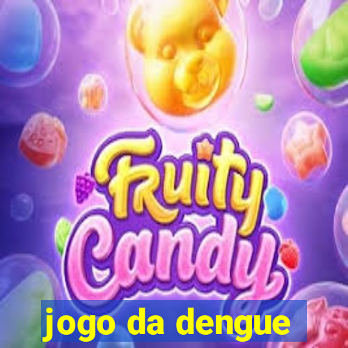 jogo da dengue