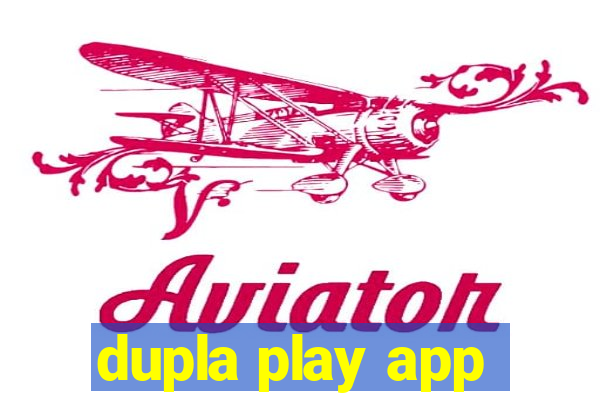 dupla play app