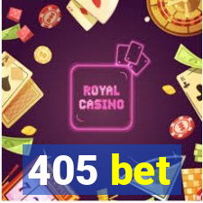 405 bet