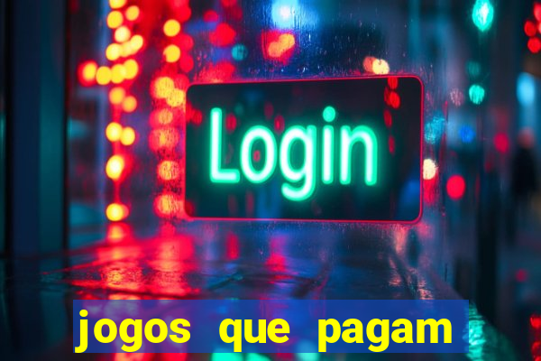 jogos que pagam pix na hora