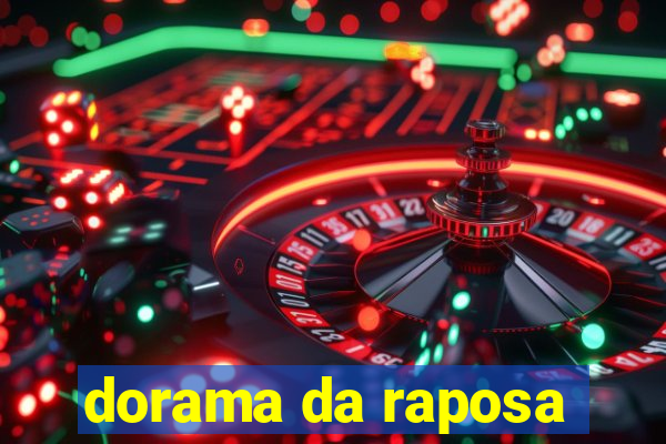 dorama da raposa