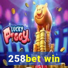 258bet win