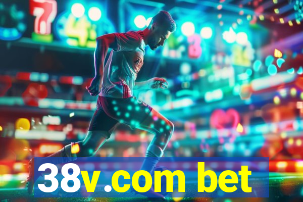 38v.com bet