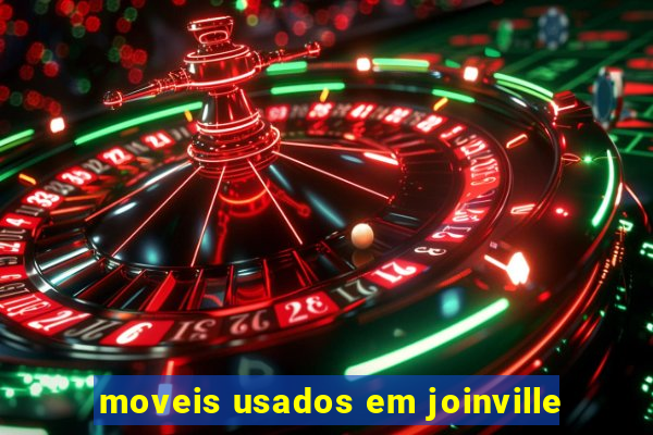 moveis usados em joinville