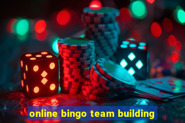 online bingo team building