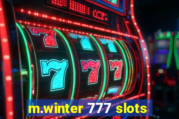 m.winter 777 slots