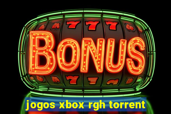 jogos xbox rgh torrent