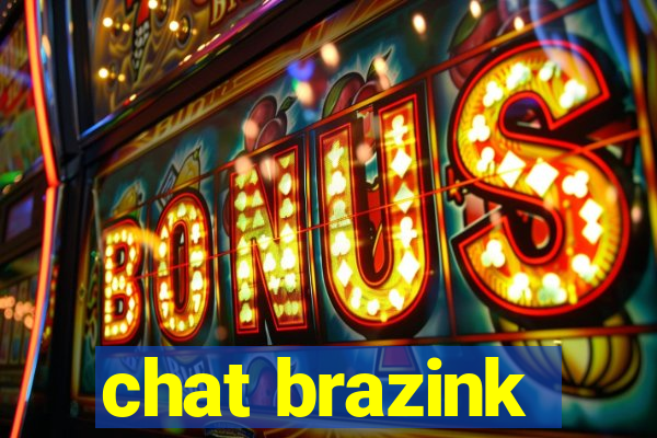 chat brazink