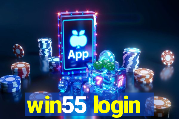 win55 login