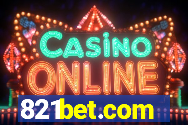 821bet.com