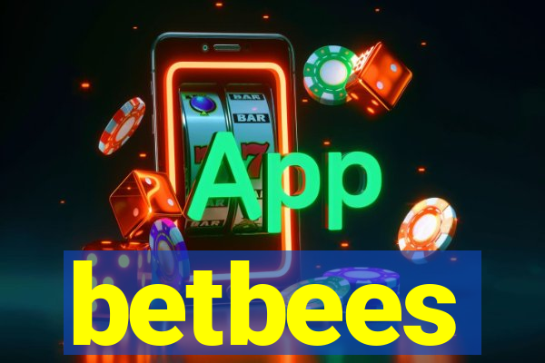 betbees