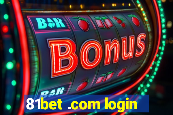 81bet .com login