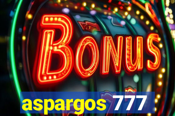 aspargos 777