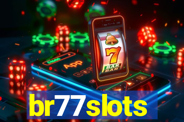 br77slots