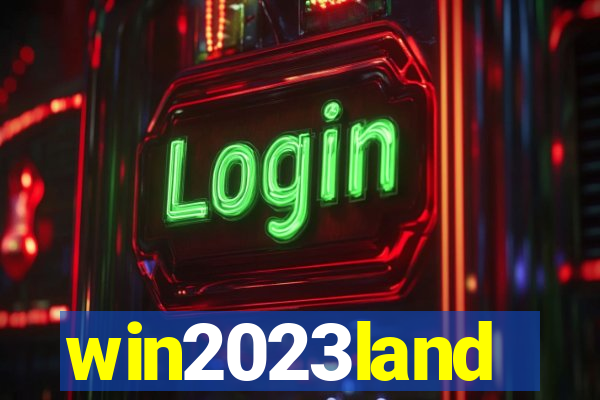 win2023land