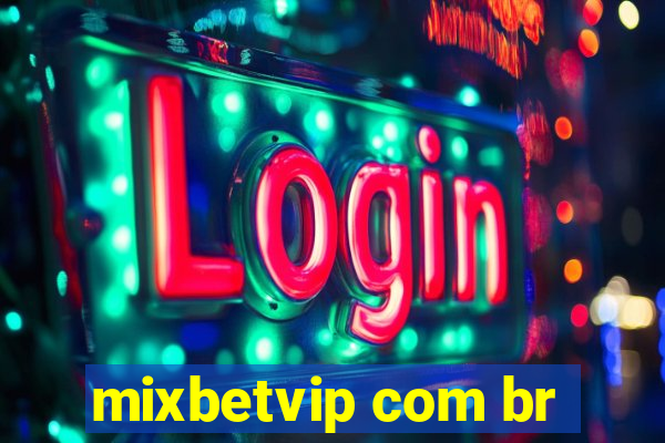 mixbetvip com br