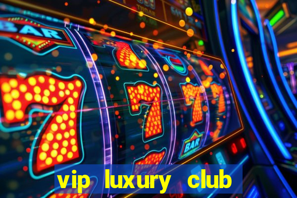 vip luxury club porto alegre