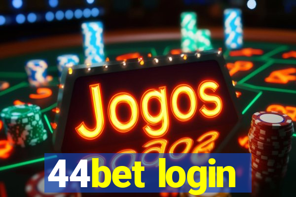 44bet login