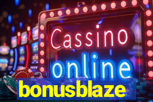 bonusblaze