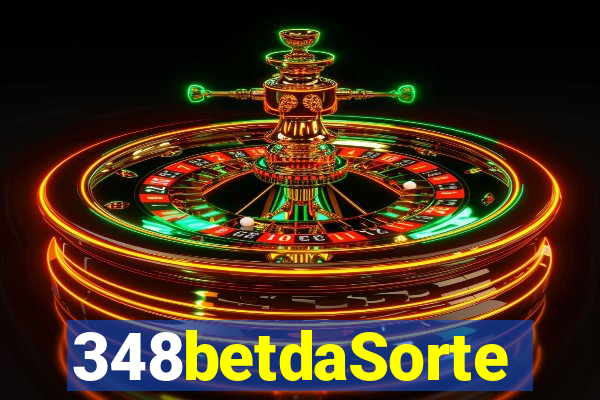 348betdaSorte