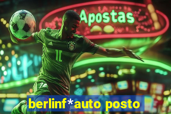 berlinf*auto posto