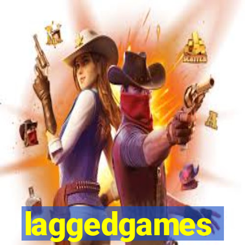 laggedgames