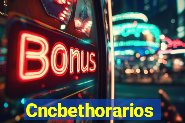 Cncbethorarios