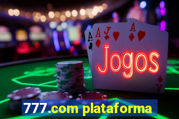 777.com plataforma