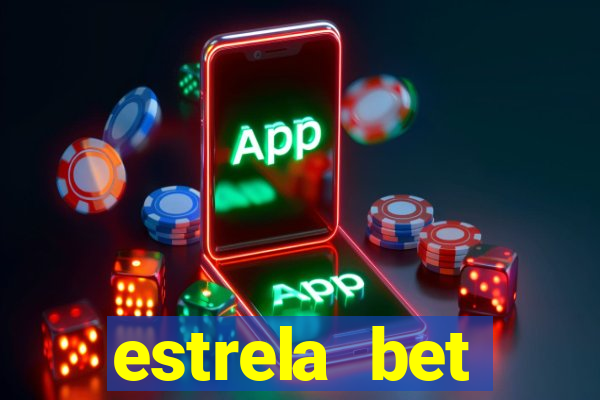 estrela bet download app