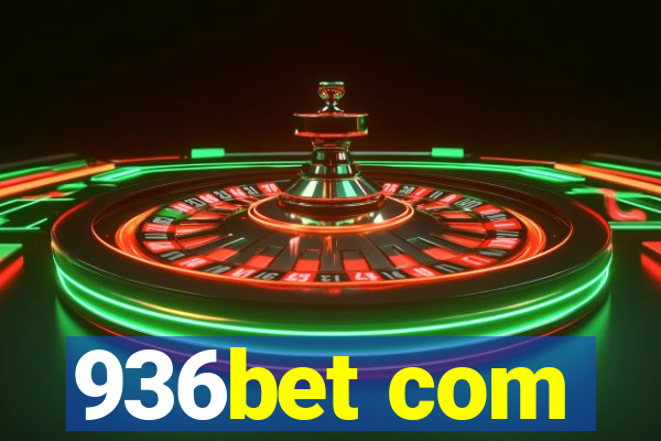 936bet com