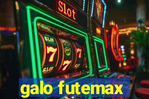 galo futemax