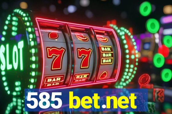 585 bet.net