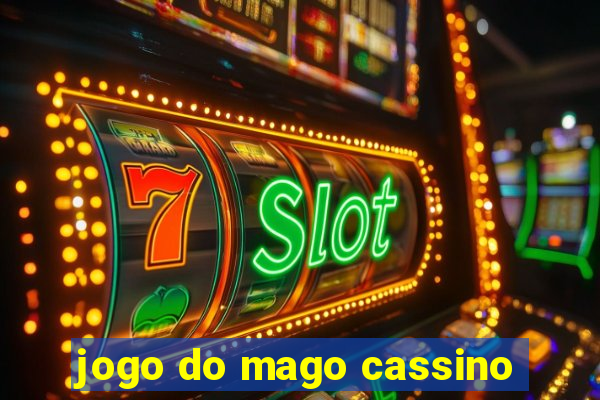 jogo do mago cassino