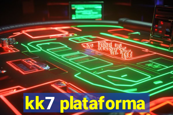 kk7 plataforma