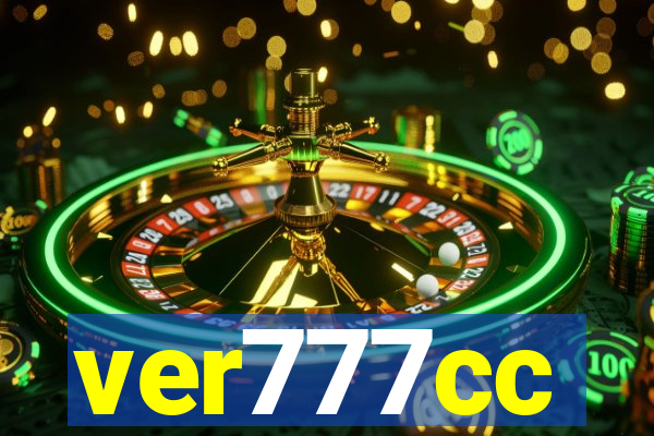 ver777cc