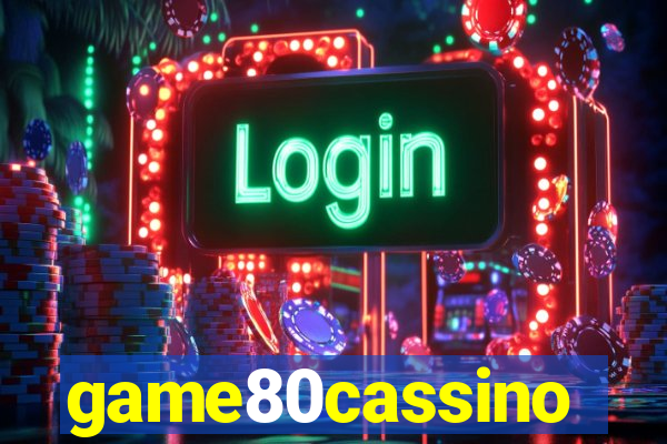 game80cassino