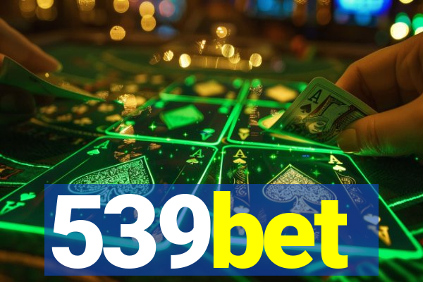 539bet