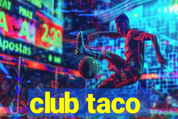 club taco