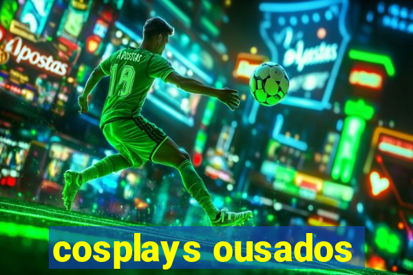 cosplays ousados