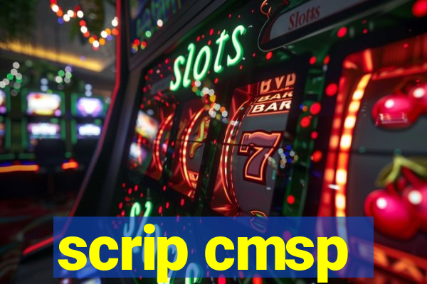 scrip cmsp