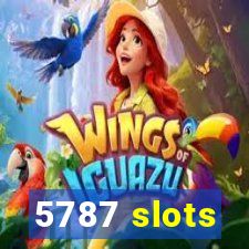 5787 slots