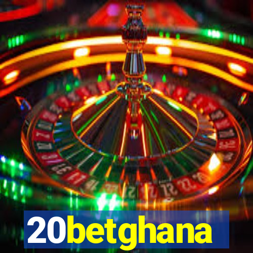 20betghana