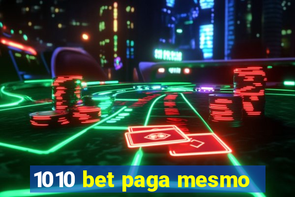 1010 bet paga mesmo