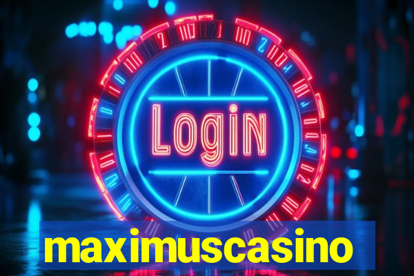 maximuscasino