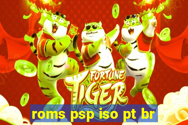 roms psp iso pt br