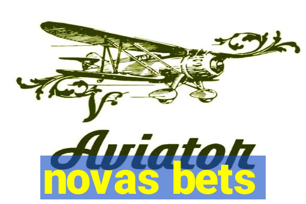 novas bets