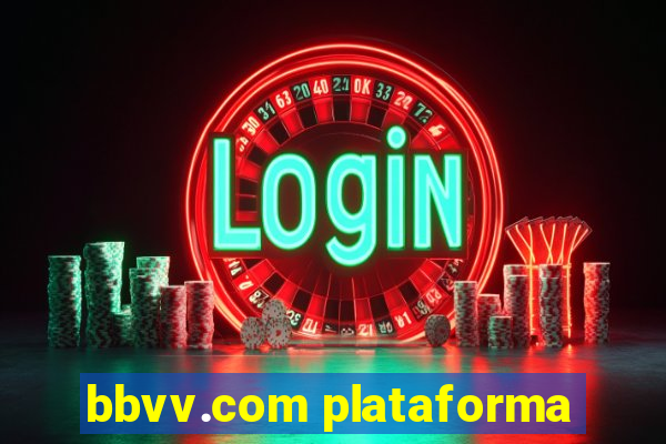 bbvv.com plataforma