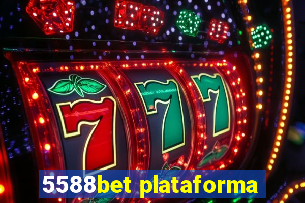 5588bet plataforma