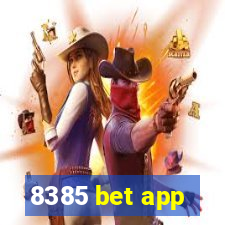 8385 bet app